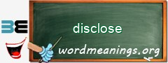 WordMeaning blackboard for disclose